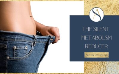 The silent metabolism reducer